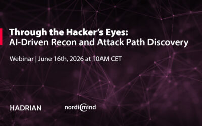 Through the Hacker’s Eyes: AI-Driven Recon and Attack Path Discovery | Webinar, June 16th, 2026
